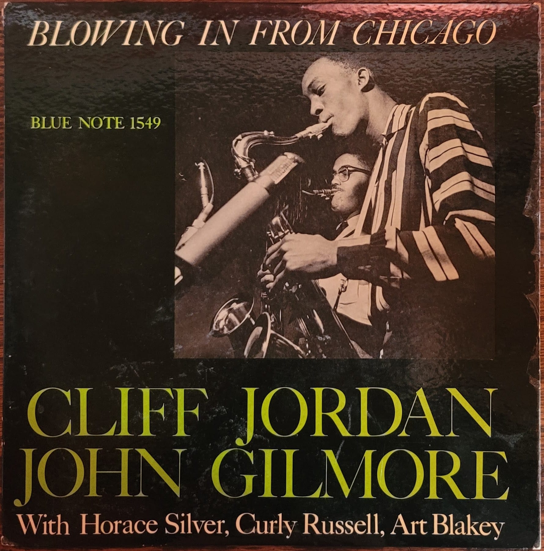 Album cover for Cliff Jordan & John Gilmore — Blowing In From Chicago — 1957, Blue Note Records #1549